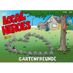 Local Heroes 17: Gartenfreunde