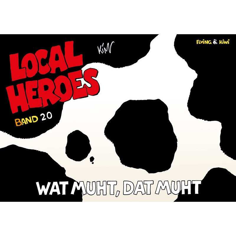 Local Heroes 20: Wat muht, dat muht